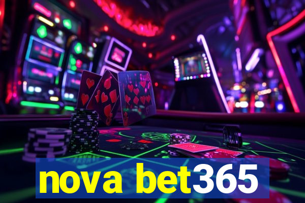 nova bet365