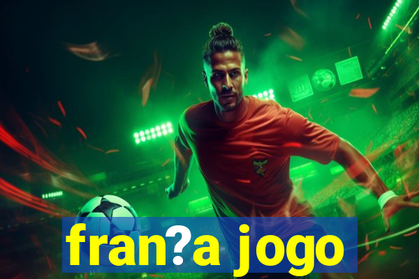 fran?a jogo