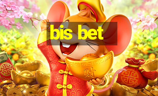 bis bet