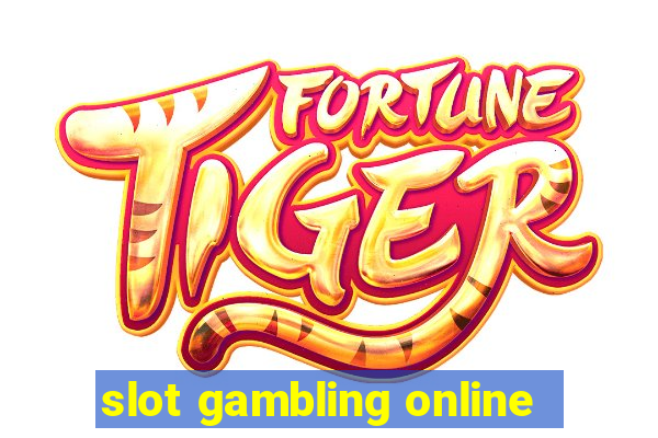 slot gambling online