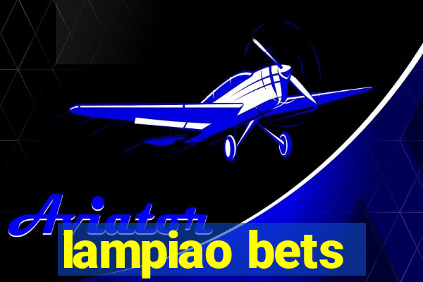 lampiao bets