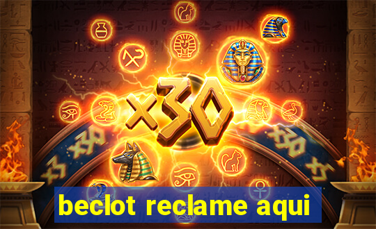 beclot reclame aqui