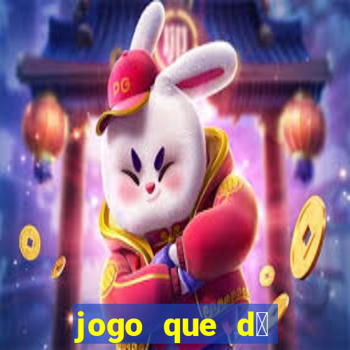 jogo que d谩 dinheiro sem depositar