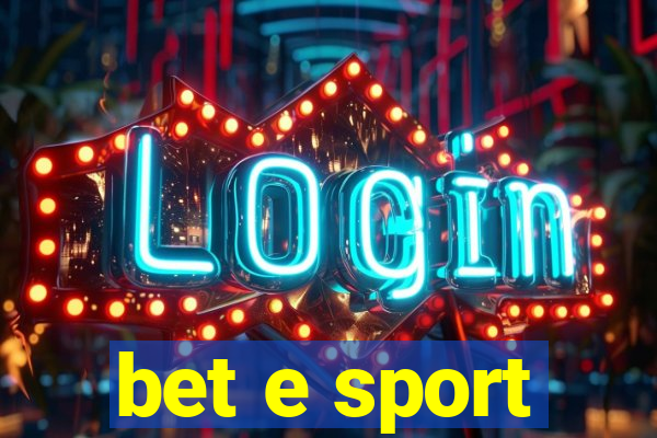 bet e sport