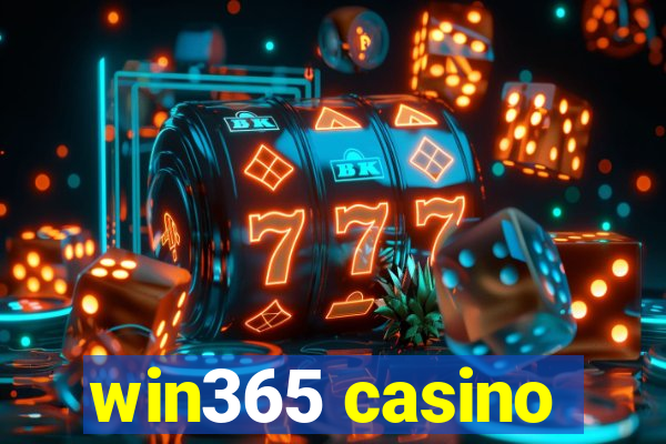 win365 casino