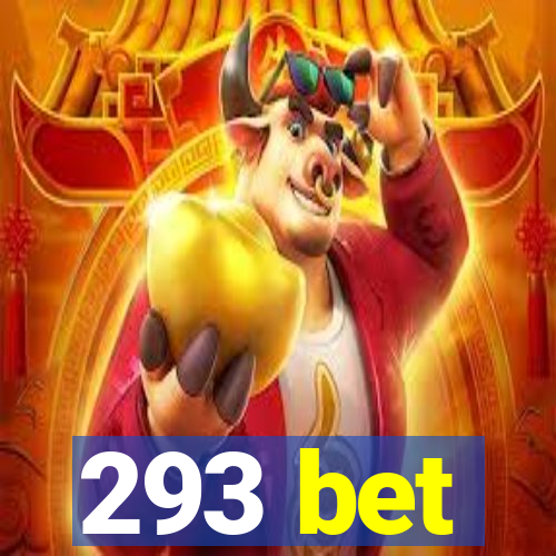 293 bet