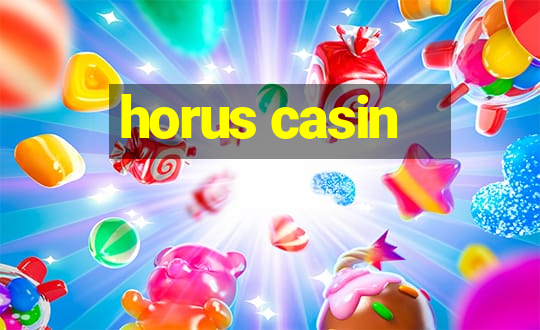 horus casin