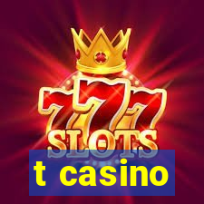 t casino