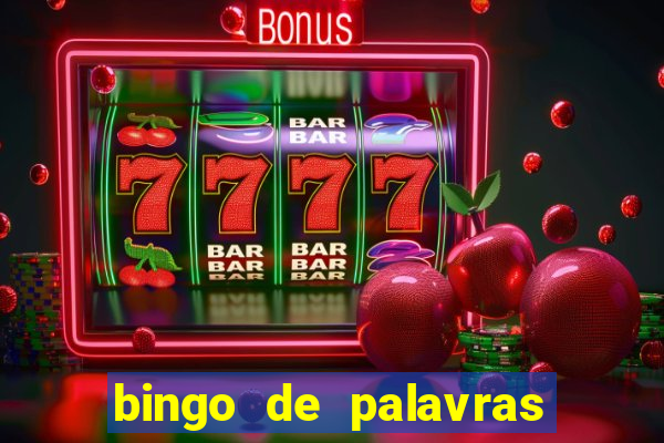 bingo de palavras 3 ano