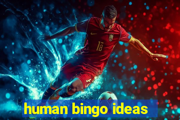 human bingo ideas