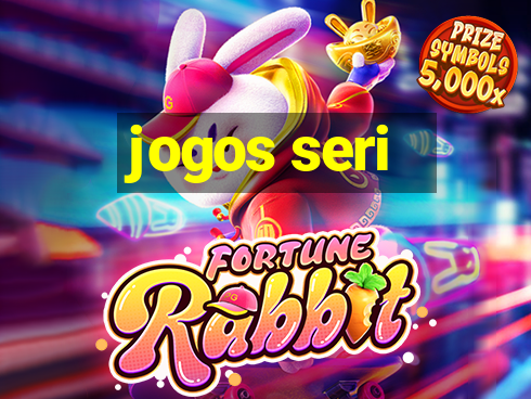 jogos seri