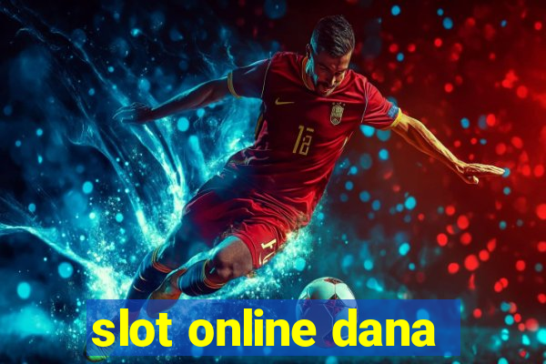 slot online dana