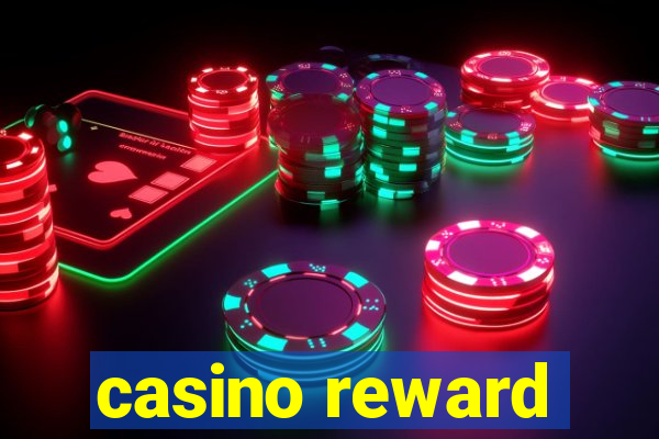 casino reward