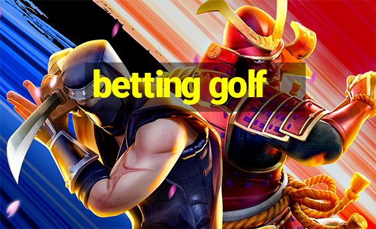 betting golf