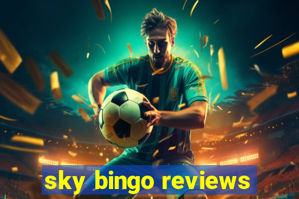 sky bingo reviews