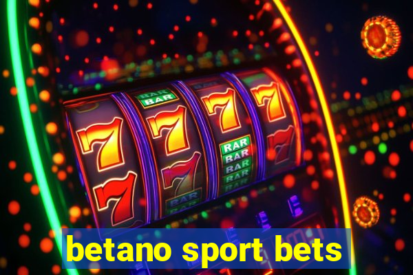 betano sport bets