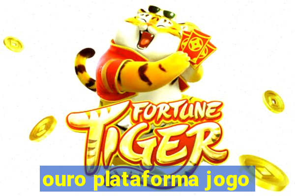 ouro plataforma jogo