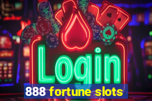 888 fortune slots