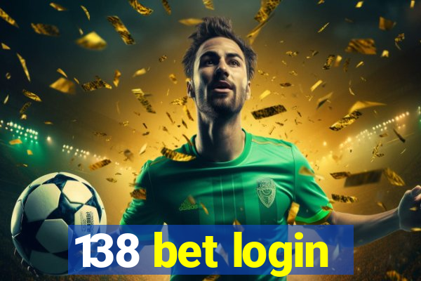 138 bet login