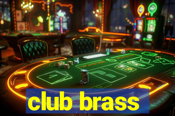 club brass