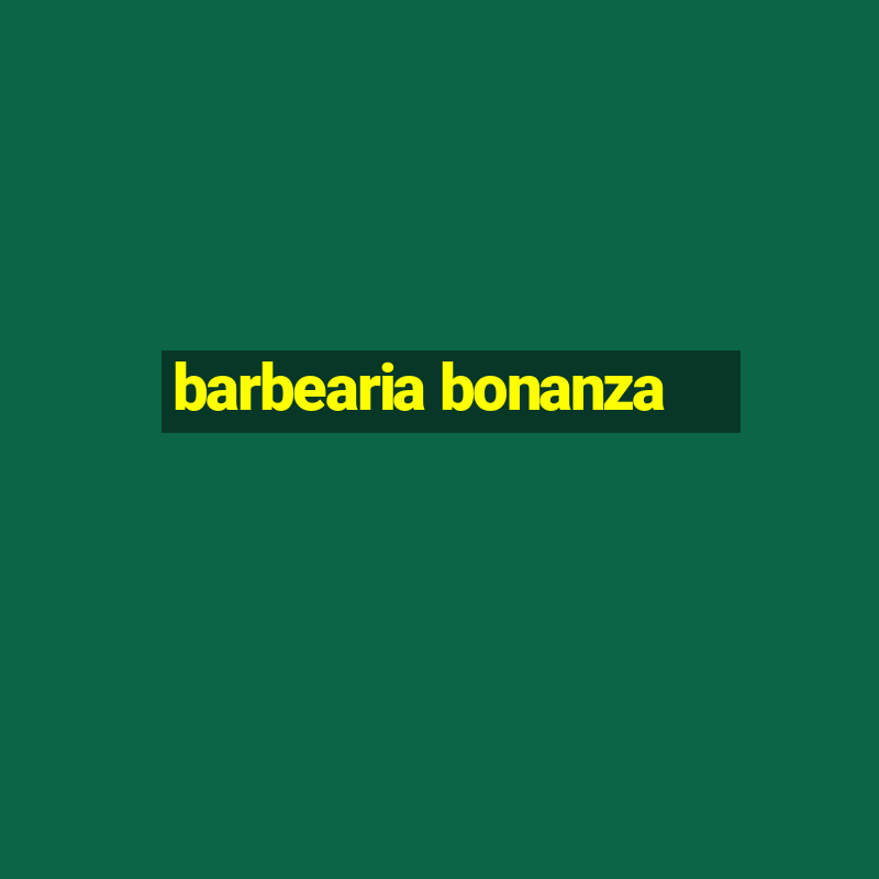 barbearia bonanza