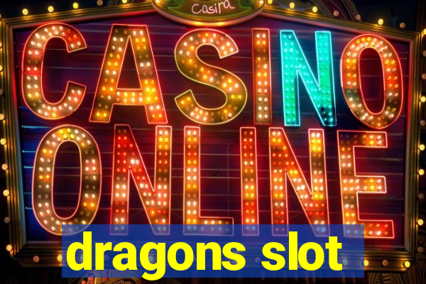 dragons slot