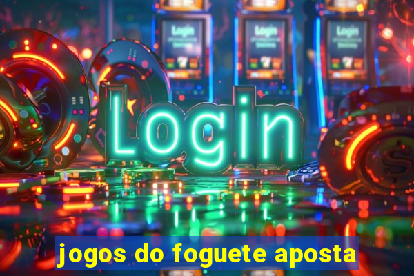 jogos do foguete aposta