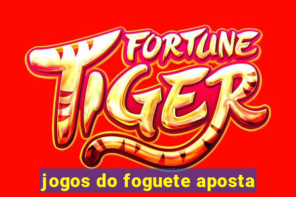 jogos do foguete aposta