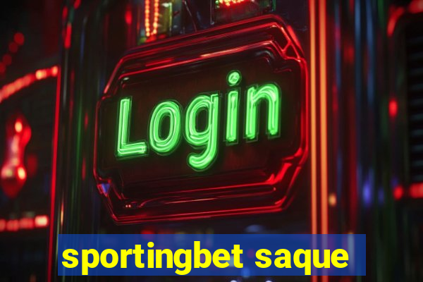 sportingbet saque