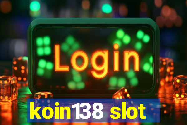 koin138 slot