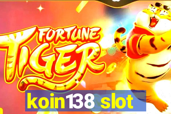 koin138 slot