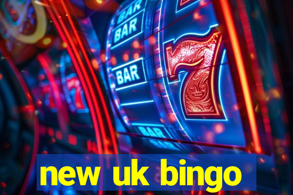 new uk bingo