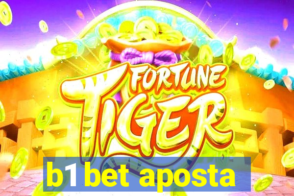 b1 bet aposta