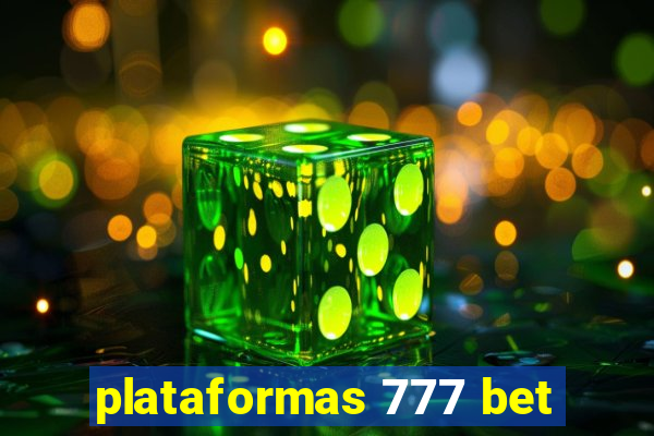 plataformas 777 bet