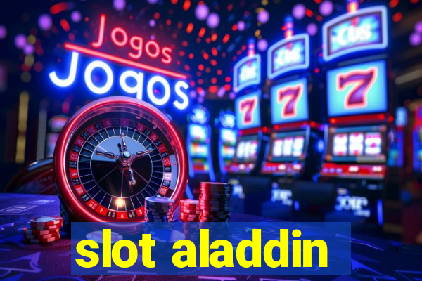 slot aladdin