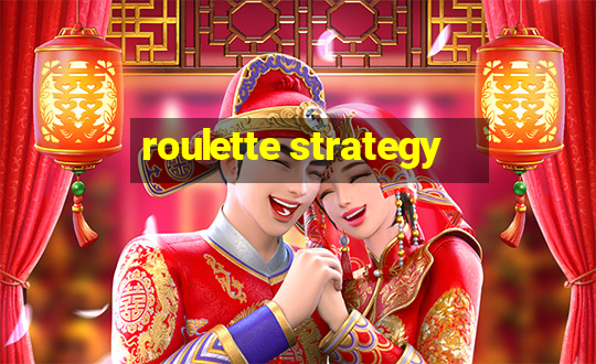 roulette strategy