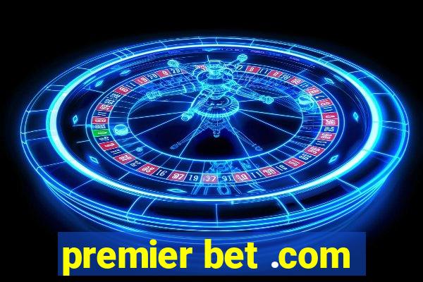 premier bet .com