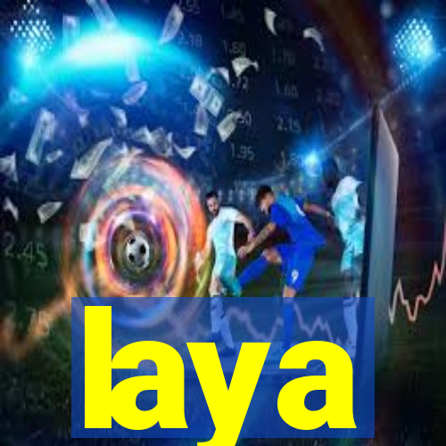 laya