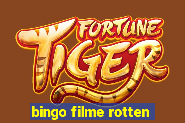 bingo filme rotten