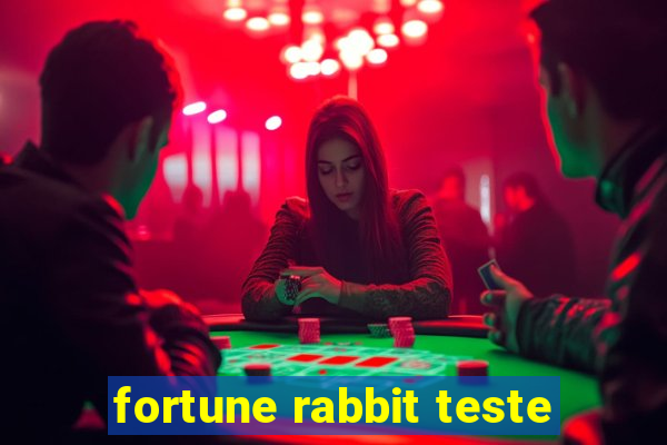 fortune rabbit teste