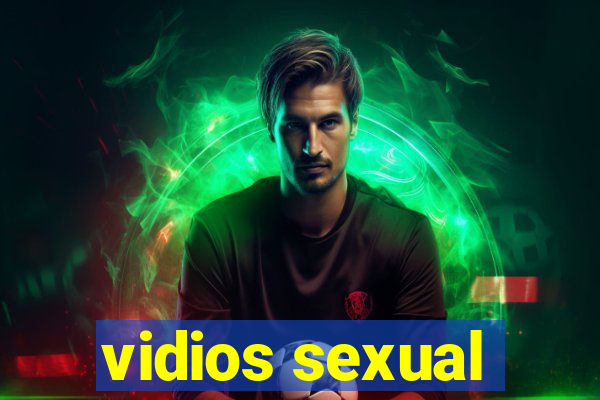 vidios sexual