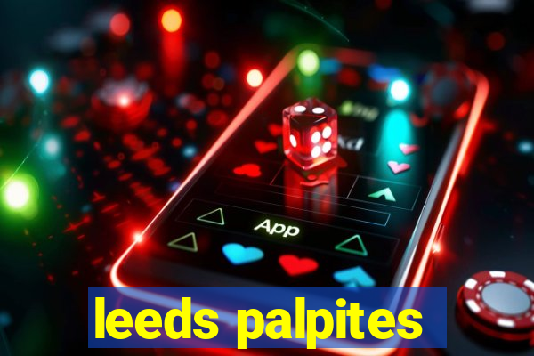 leeds palpites