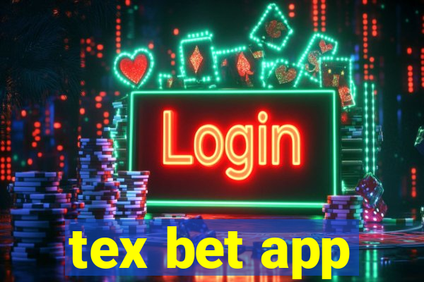 tex bet app