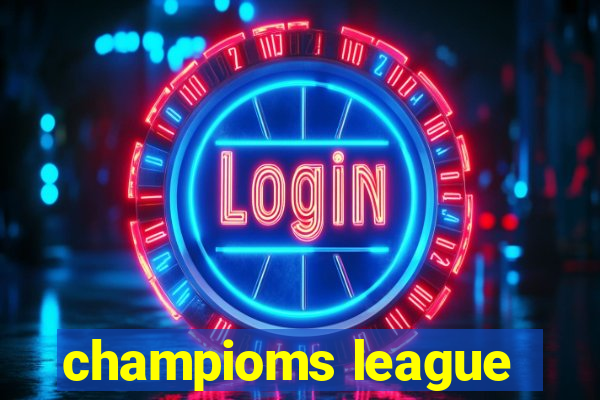 champioms league