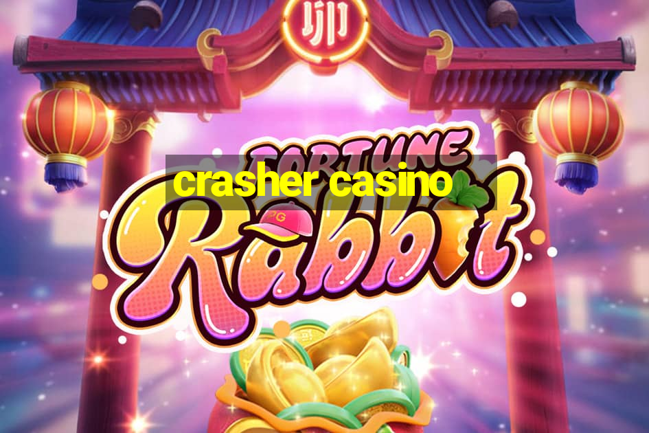 crasher casino