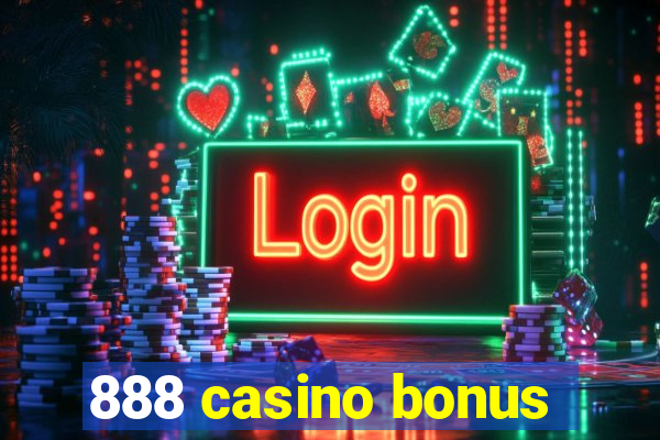 888 casino bonus