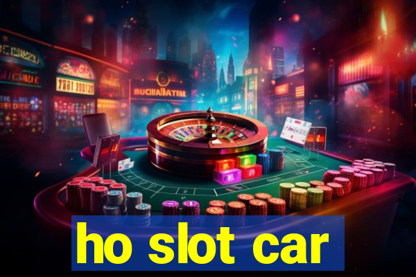 ho slot car