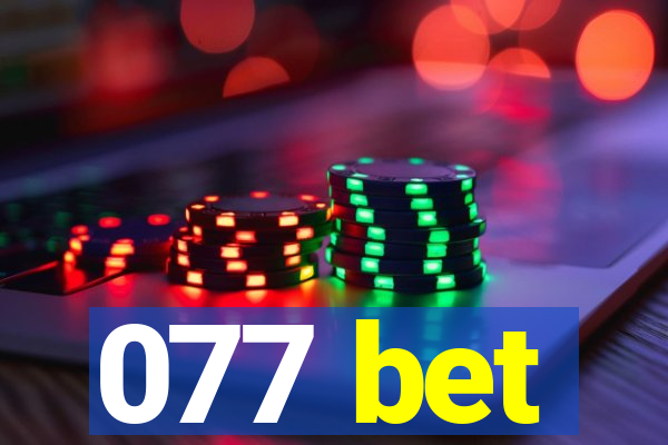 077 bet