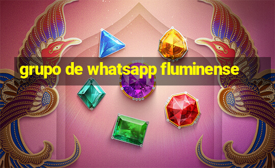 grupo de whatsapp fluminense