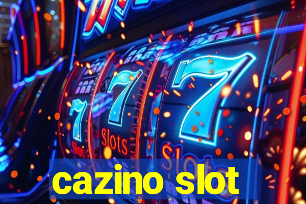 cazino slot